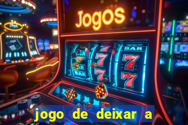 jogo de deixar a mulher nua