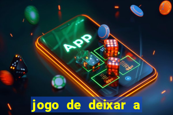 jogo de deixar a mulher nua