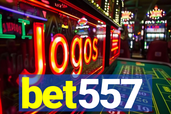 bet557