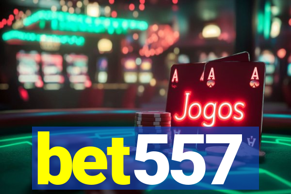bet557