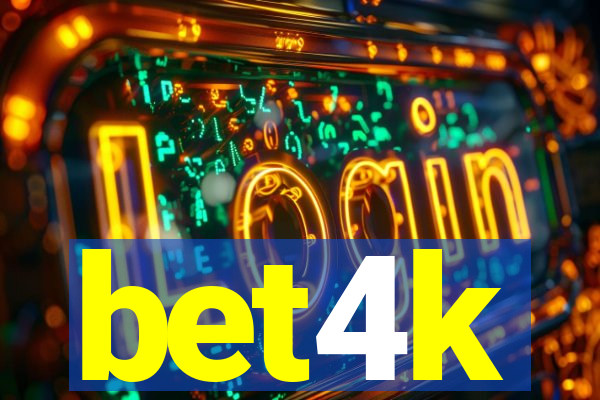 bet4k
