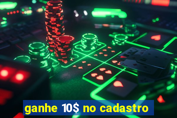ganhe 10$ no cadastro