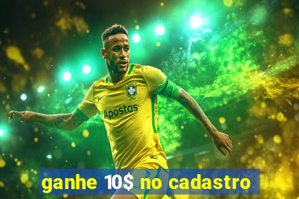 ganhe 10$ no cadastro