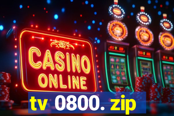tv 0800. zip