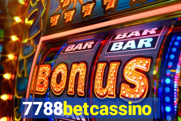 7788betcassino