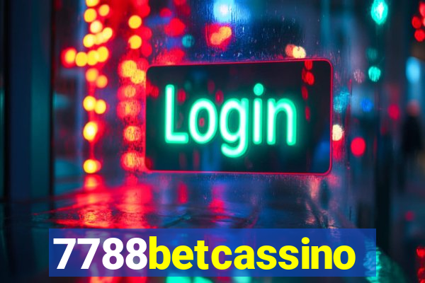 7788betcassino