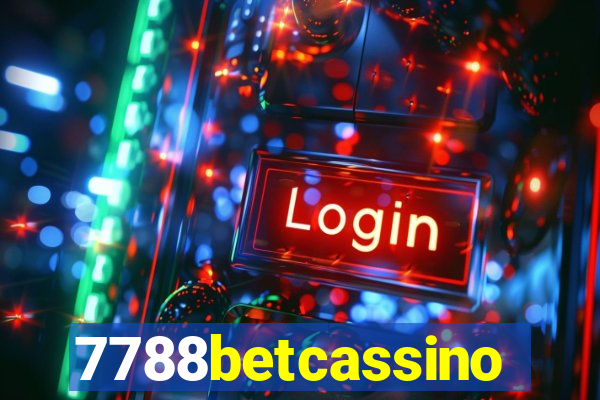 7788betcassino