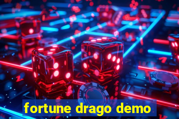 fortune drago demo