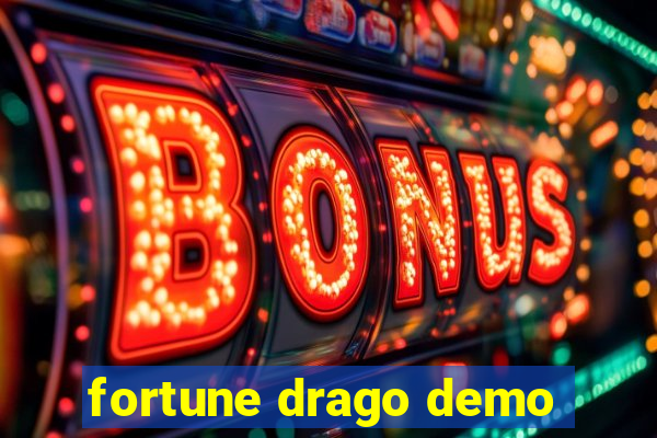 fortune drago demo