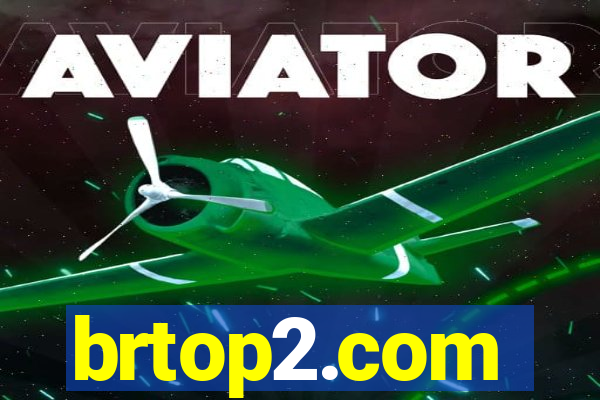 brtop2.com