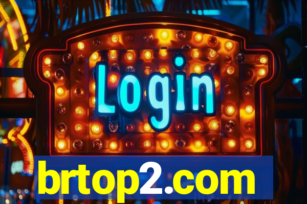 brtop2.com