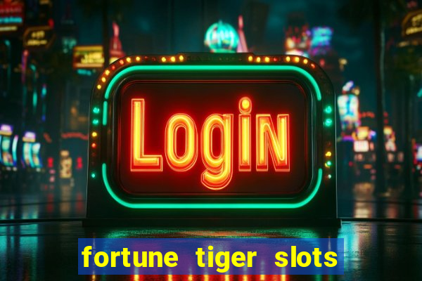 fortune tiger slots vip 3