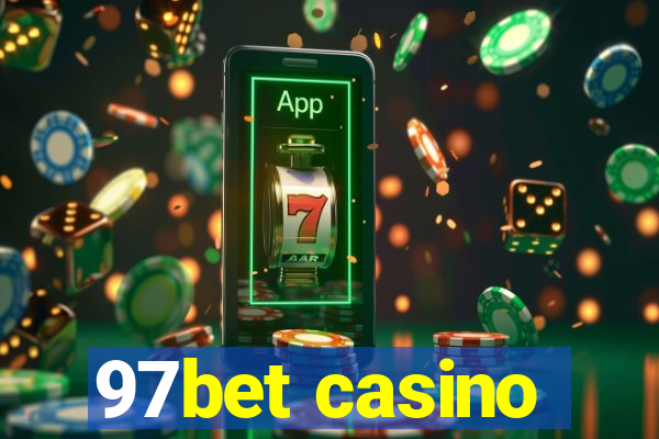97bet casino