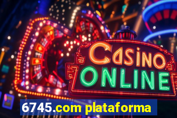6745.com plataforma