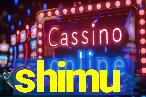 shimu