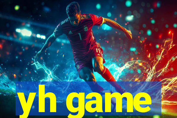 yh game
