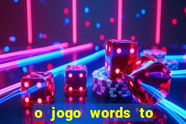 o jogo words to win paga mesmo