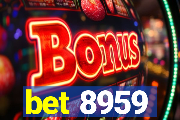 bet 8959