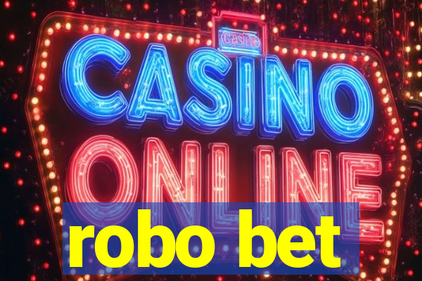 robo bet