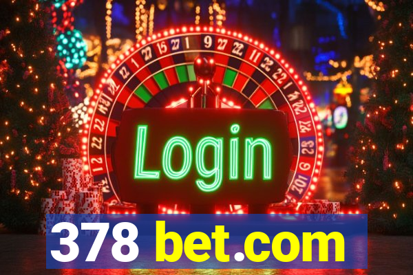 378 bet.com