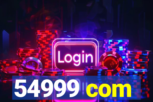 54999 com