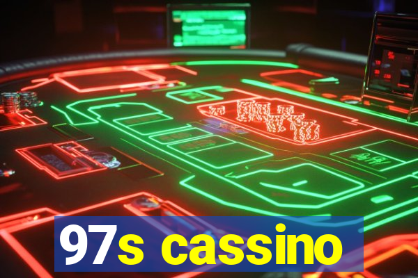97s cassino