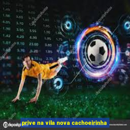 prive na vila nova cachoeirinha