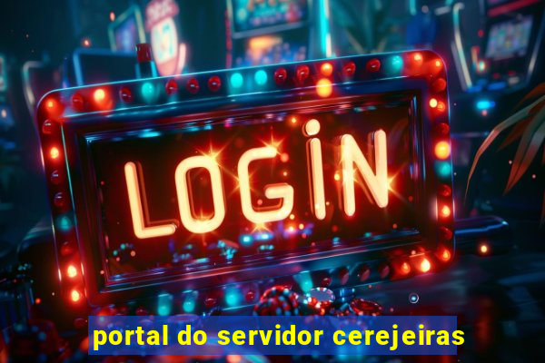 portal do servidor cerejeiras