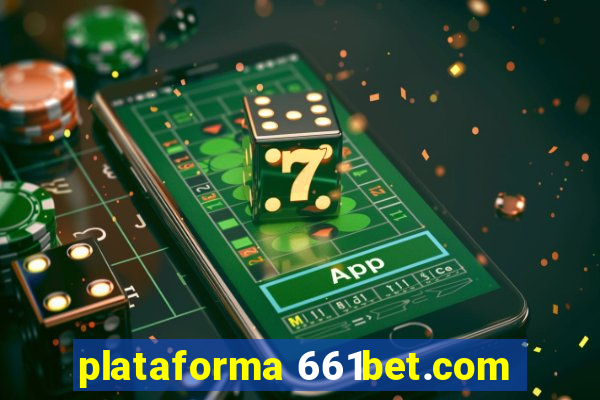 plataforma 661bet.com