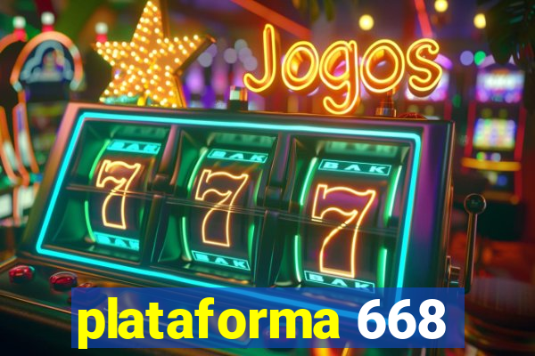 plataforma 668