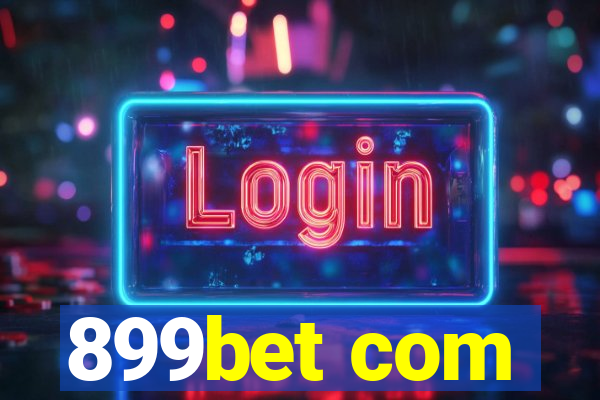 899bet com
