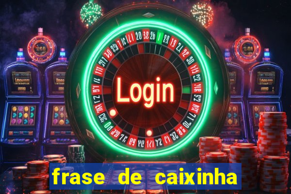 frase de caixinha de natal