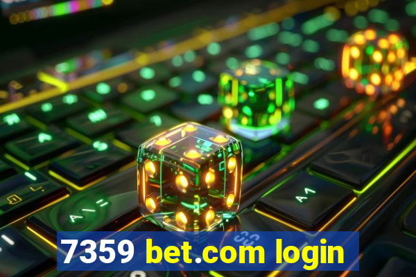 7359 bet.com login
