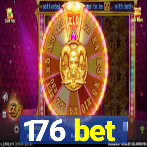 176 bet