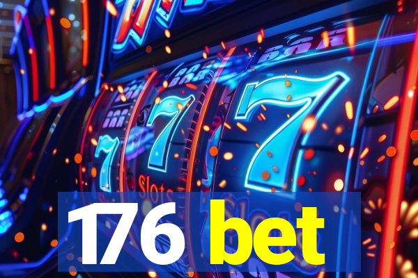 176 bet