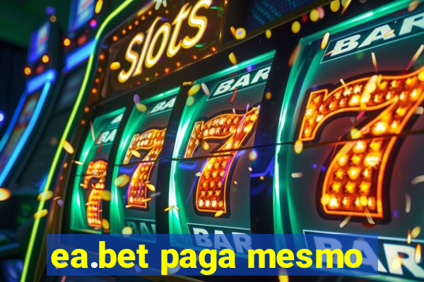 ea.bet paga mesmo