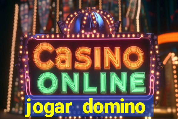 jogar domino valendo dinheiro