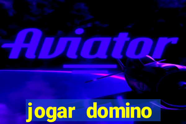 jogar domino valendo dinheiro