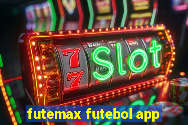 futemax futebol app