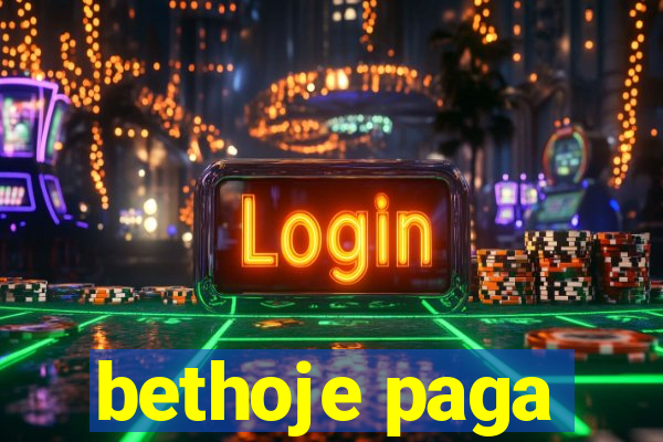 bethoje paga