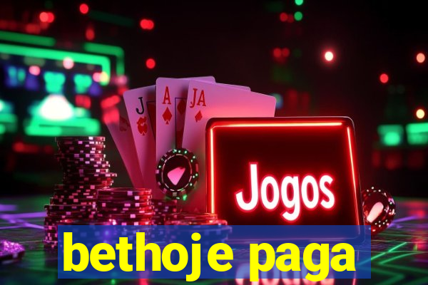 bethoje paga