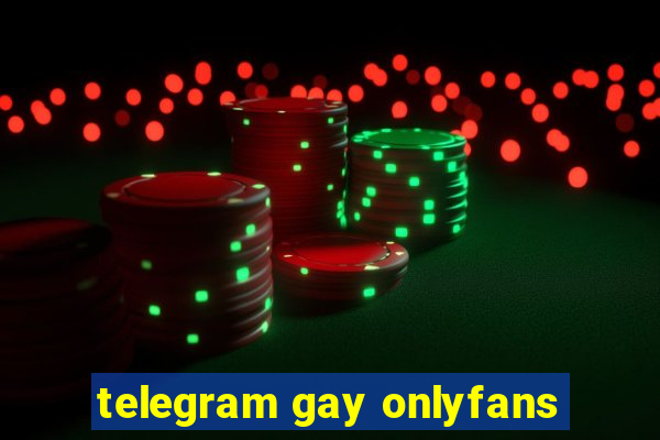 telegram gay onlyfans