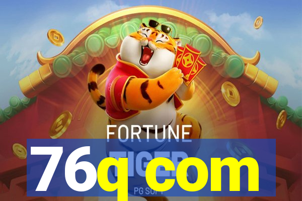 76q com