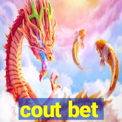 cout bet