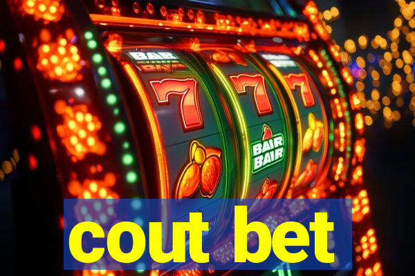 cout bet