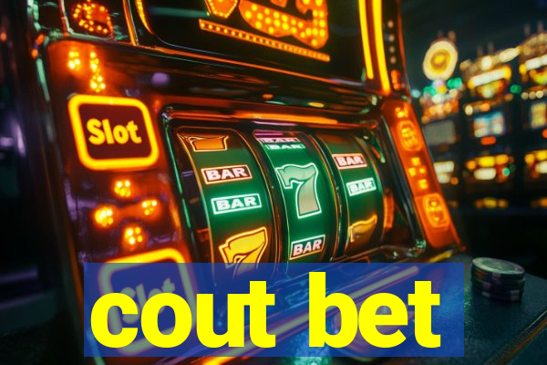 cout bet