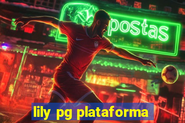 lily pg plataforma