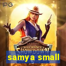 samya small