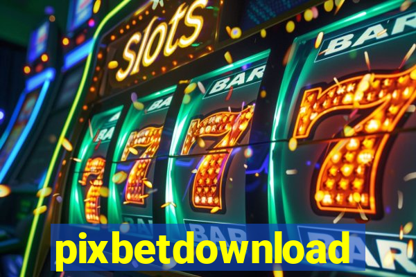 pixbetdownload