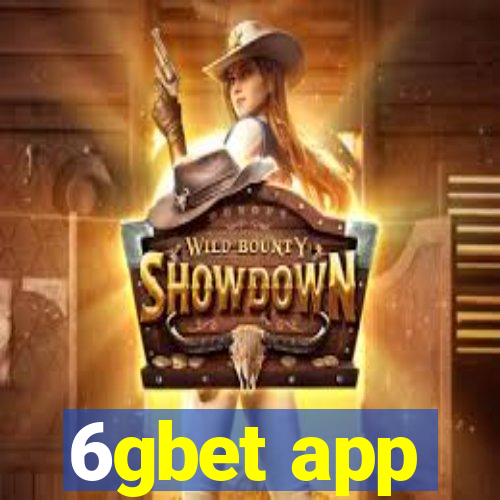 6gbet app